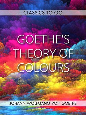 cover image of Goethe's Theory of Colours